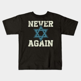 Never Again - Jewish Star of Davi Kids T-Shirt